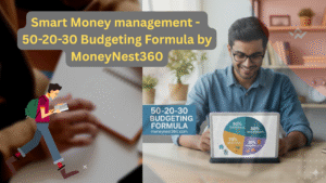 Smart Money management _50_20_30 Budgeting Formula by MoneyNest360
